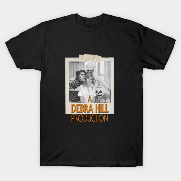 A Debra Hill Production T-Shirt by Exploitation-Vocation